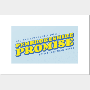 Pembrokeshire Promise (Better late than never!) Posters and Art